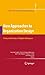 New Approaches to Organization Design: Theory and Practice of Adaptive Enterprises (Information and Organization Design Series Book 8)