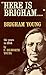 Here Is Brigham . . . Brigham Young: The Years to 1844