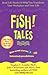 Fish Tales by Stephen C. Lundin