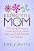 Being the Mom