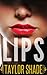 Lips