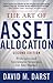 The Art of Asset Allocation: Principles and Investment Strategies for Any Market