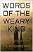 Words of the Weary King (We...
