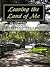 Leaving the Land of Me; The Little Things Do Matter by Katheryn Saunders