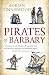 Pirates Of Barbary by Adrian Tinniswood