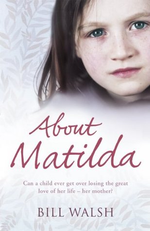 About Matilda (Kindle Edition)