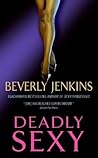 Deadly Sexy by Beverly Jenkins