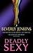 Deadly Sexy