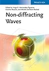 Non-diffracting Waves: Theory & Method in the Social Sciences (RFF Environmental and Resource Economics Set Book 4)