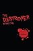 The Destroyer by Jason L. Gooding