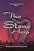 The Stone Harp: Book II of the Gateway Chronicles