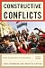 Constructive Conflicts: From Escalation to Resolution