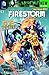 The Fury of Firestorm: The ...