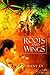 Roots and Wings