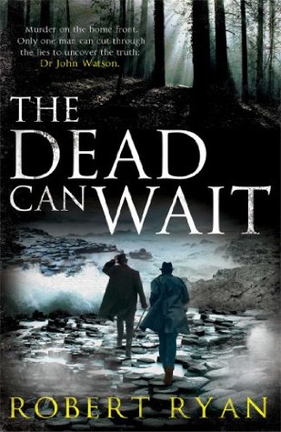 The Dead Can Wait (Dr John Watson, #2)