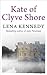 Kate of Clyve Shore: Lose yourself in this uplifting tale of hopes and dreams