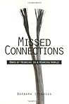 Missed Connections by Barbara Stenross