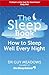 The Sleep Book: How to Sleep Well Every Night