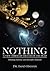 NOTHING: A View Through the Eyes of the Dead