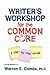 Writer's Workshop for the Common Core by Warren Combs