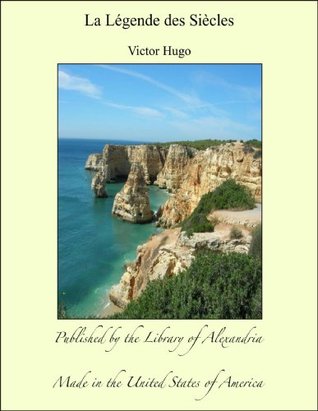 La Légende des Siècles