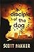 Disciple of the Dog