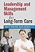 Leadership and Management Skills for Long-Term Care