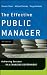 The Effective Public Manage...