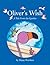 Oliver's Wish:A Tale From the Garden