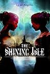 The Shining Isle: An Urban Fantasy The Shining Isle: An Urban Fantasy