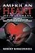 American Heart of Darkness:...