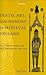 Death, Art, and Memory in Medieval England: The Cobham Family and Their Monuments, 1300-1500: The Cobham Family and Their Monuments 1300-1500