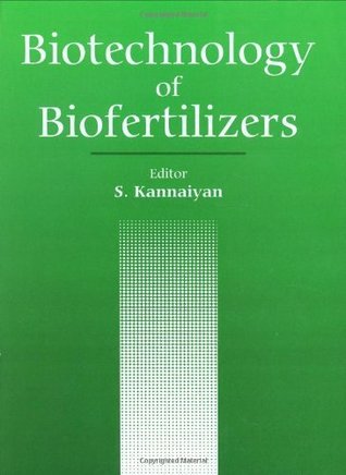 Biotechnology of Biofertilizers (Kindle Edition)