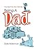 Being A Dad by Dale Alderman