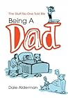 Being A Dad: The ...
