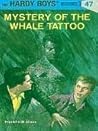 Mystery of the Whale Tattoo by Franklin W. Dixon