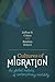 Cultures of Migration: The Global Nature of Contemporary Mobility