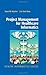 Project Management for Healthcare Informatics (Health Informatics)