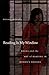 Reading Is My Window: Books and the Art of Reading in Women’s Prisons