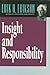 Insight and Responsibility: Lectures on the Ethical Implications of Psychoanalytical Insight (Norton Paperback)