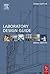 Laboratory Design Guide