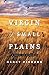 The Virgin of Small Plains by Nancy Pickard