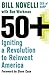 50+: Igniting a Revolution to Reinvent America