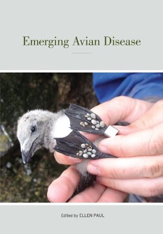 Emerging Avian Disease: Published for the Cooper Ornithological Society (Studies in Avian Biology Book 42)