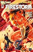 The Fury of Firestorm: The Nuclear Men #2