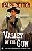 Valley of the Gun (Ranger Sam Burrack Western)