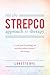 The STREPCO-approach to therapy: A study guide for psychology and counselling students to practical client therapy