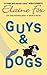 Guys And Dogs by Elaine Fox Guys And Dogs by Elaine Fox
