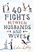 40 Fights Between Husbands and Wives