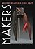 Makers: A History of American Studio Craft